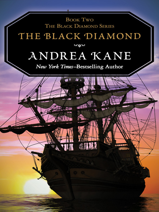 Title details for The Black Diamond by Andrea Kane - Available
